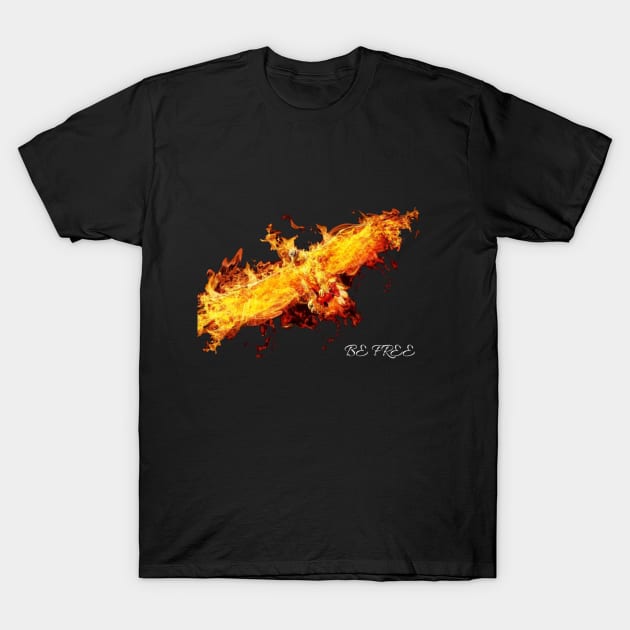 be free like a flying eagle like a fire T-Shirt by mohamadbaradai